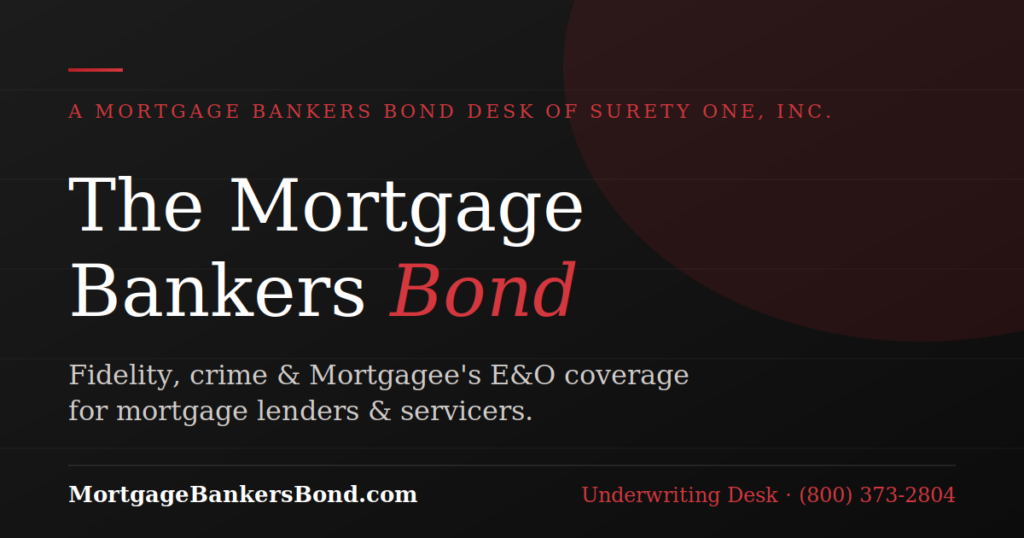 Mortgage bankers bonds underwritten by Surety One