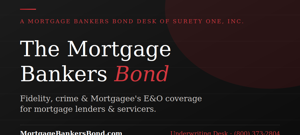 Mortgage bankers bonds underwritten by Surety One